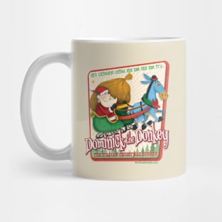 Dominick the Donkey Mug